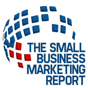 The Small Business Marketing Report